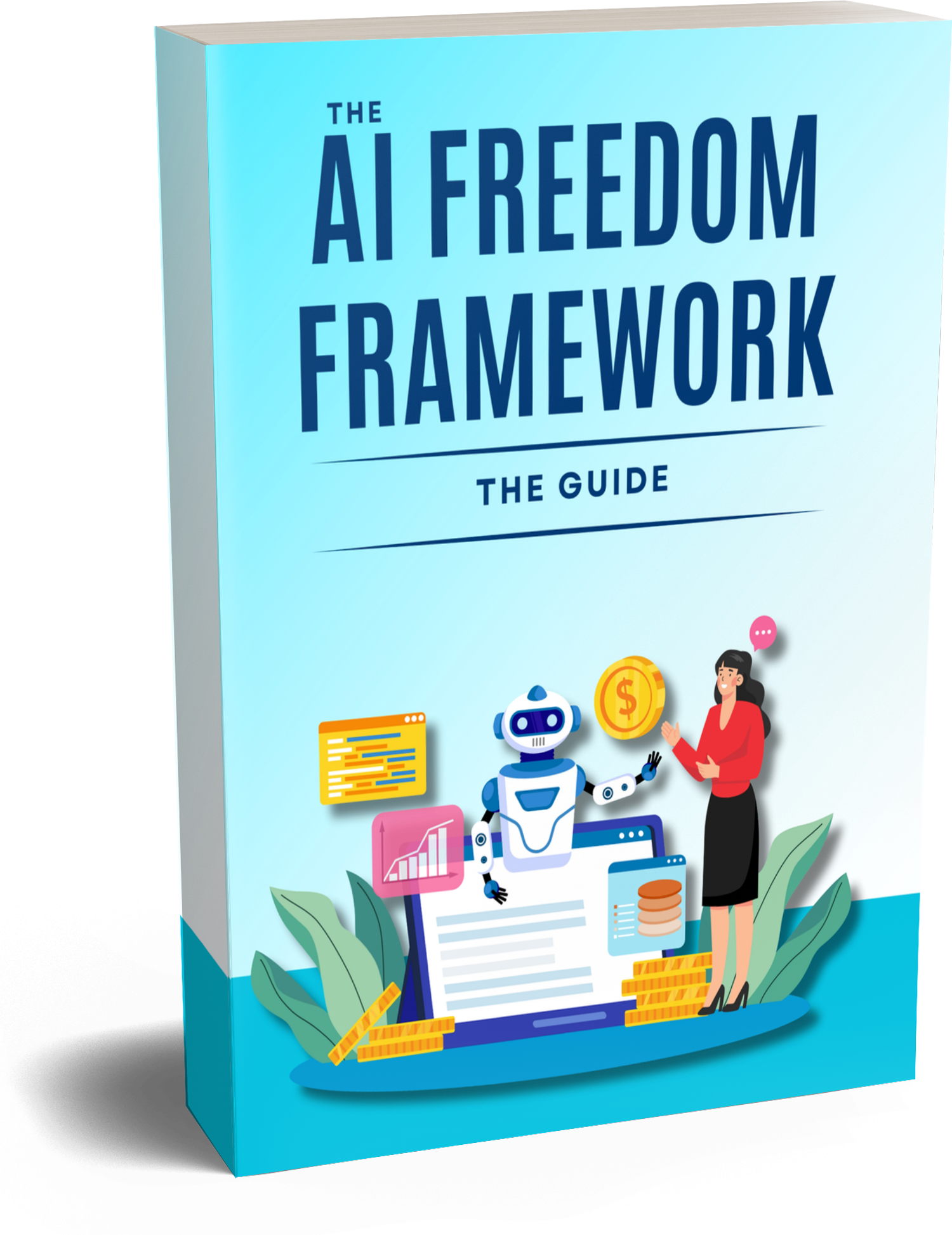 The AI Freedom Framework Guide Cover